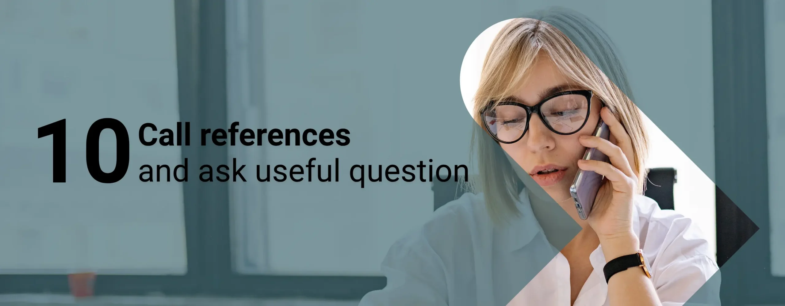 A nonprofit decision-maker calling references for a nonprofit marketing agency with overlay text that reads, “Call references and ask useful questions”