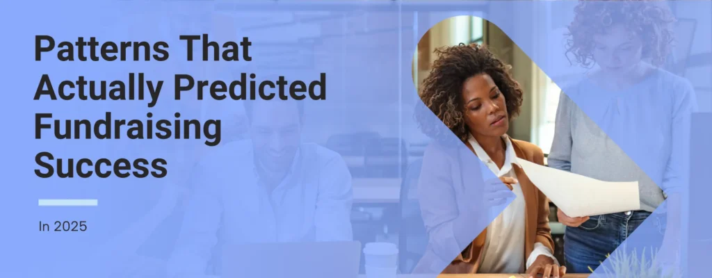 An industry leading nonprofit fundraising team with overlay text that reads “20 Lessons from the 2025 Fundraising Season”