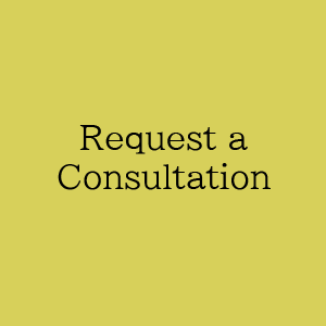 Request a Consultation by clicking here