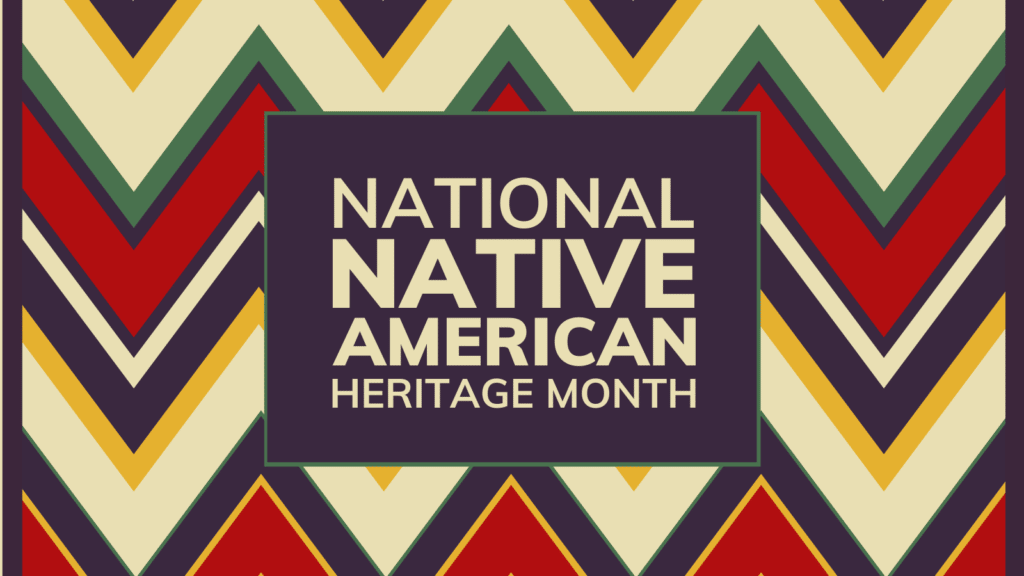 Native American Heritage Month